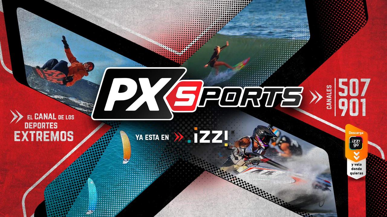PX Sports, el canal lider de deportes extremos de habla hispana, anuncia su lanzamiento con IZZI
